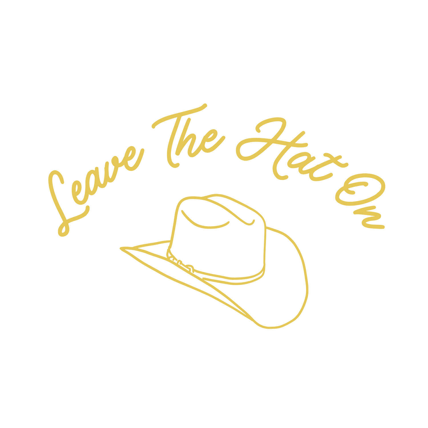 Leave The Hat On
